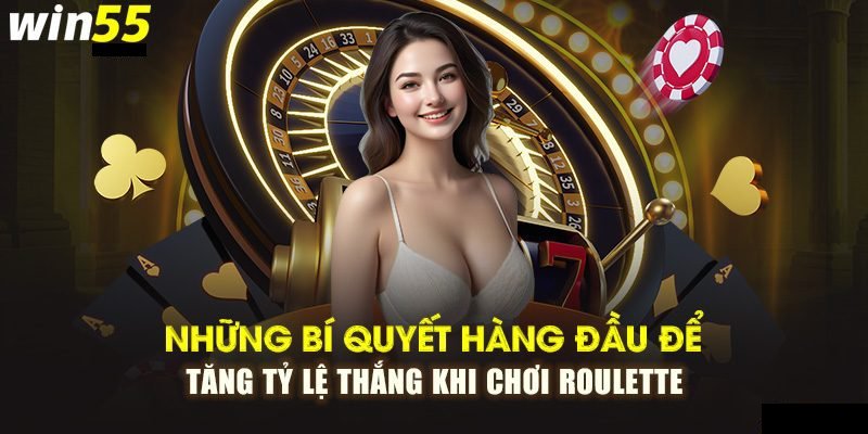 Roulette tại Win55